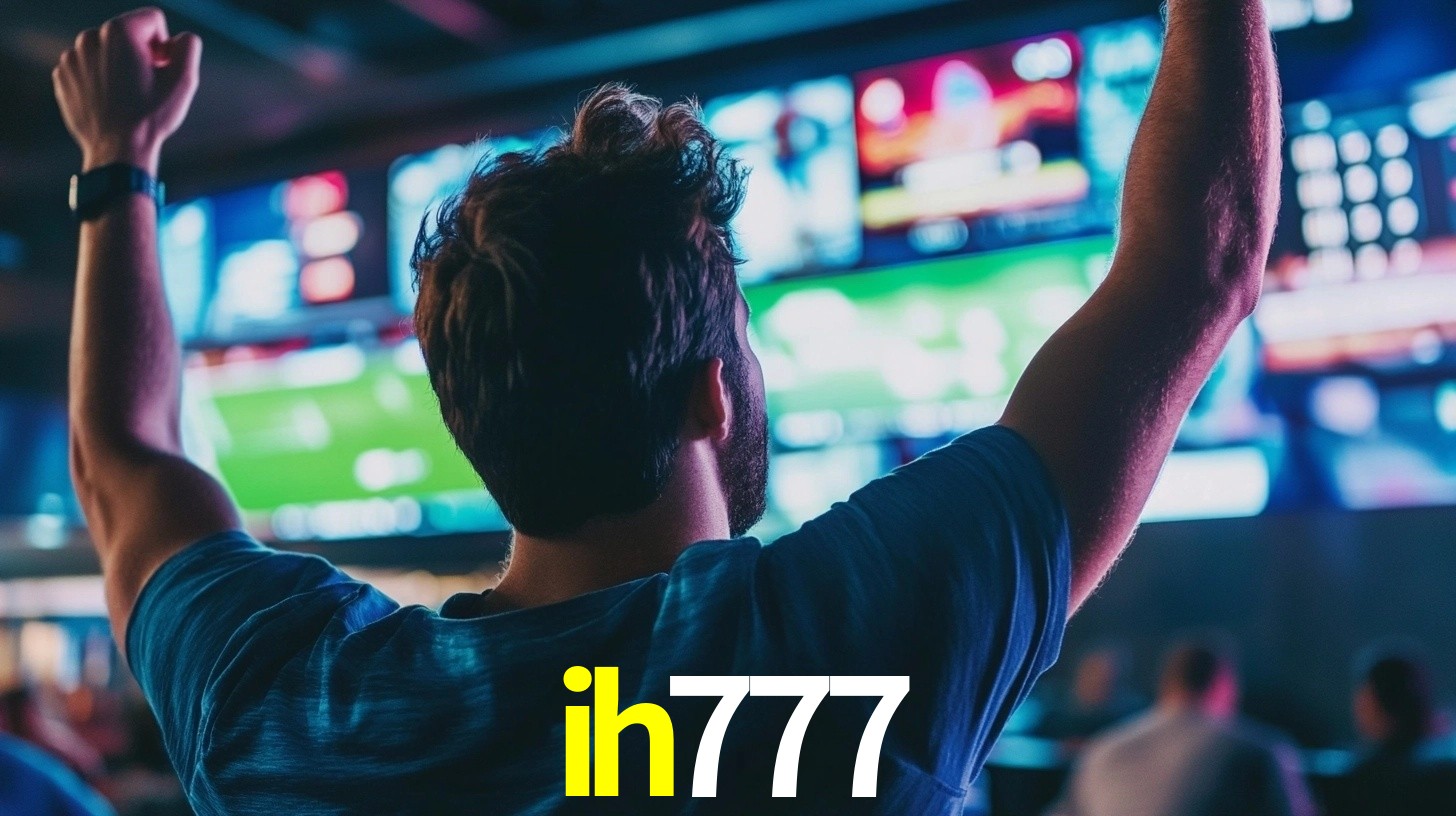 ih777: Seu Especialista em Apostas Esportivas Brasileiras